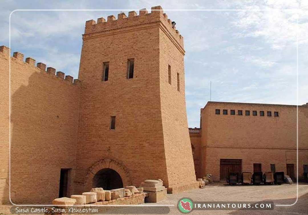 Susa Castle | Iran Tour and Travel with IranianTours