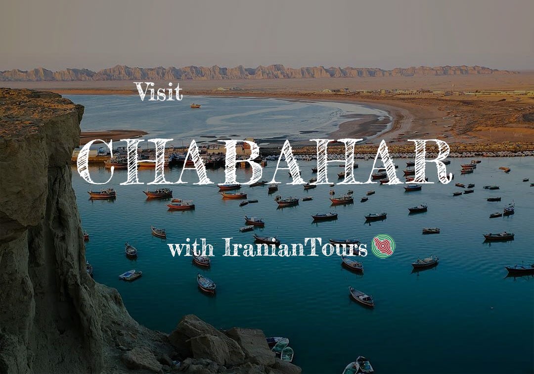 Chabahar | Iran Tour And Travel With IranianTours